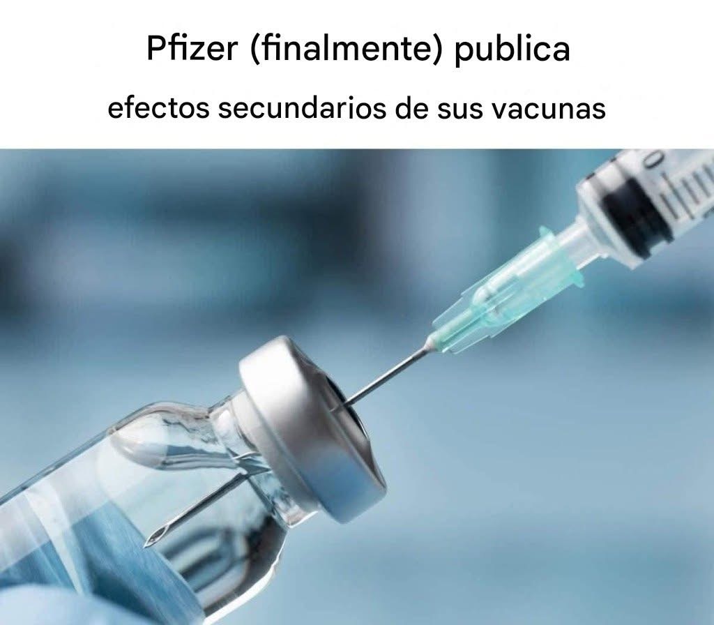 Pfizer (por fin) publica la lista de efectos secundarios de sus vacunas.