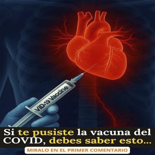 Si te pusiste la vacuna del COVID debes saber esto